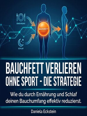 cover image of Bauchfett verlieren ohne Sport--Die Strategie